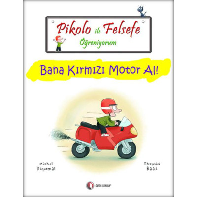 Bana Kırmızı Motor Al!