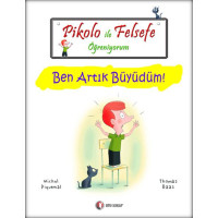 Ben Artık Büyüdüm!