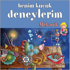Benim Küçük Deneylerim Mekanik