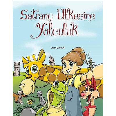Satranç Ülkesine Yolculuk