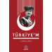 TÜRKİYE'M